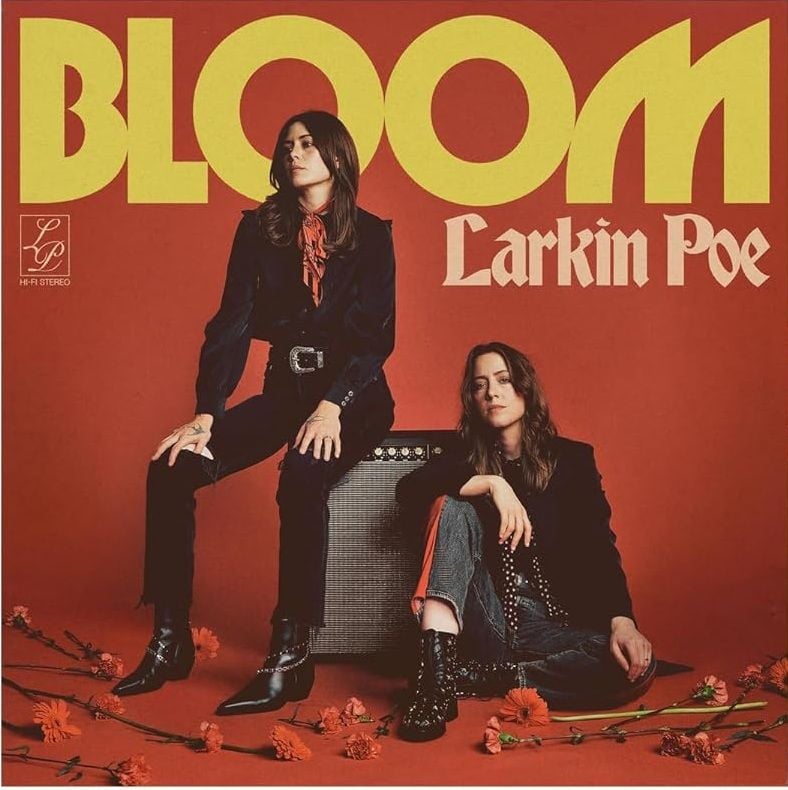 Larkin Poe Bloom